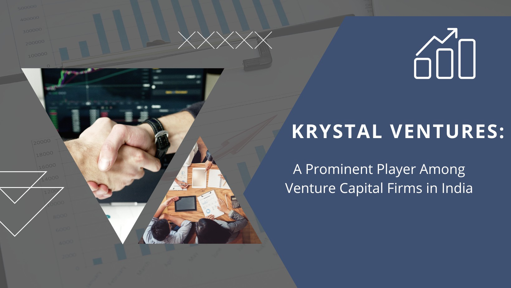 Krystal Ventures - A Prominent Player Among Venture Capital Firms in India