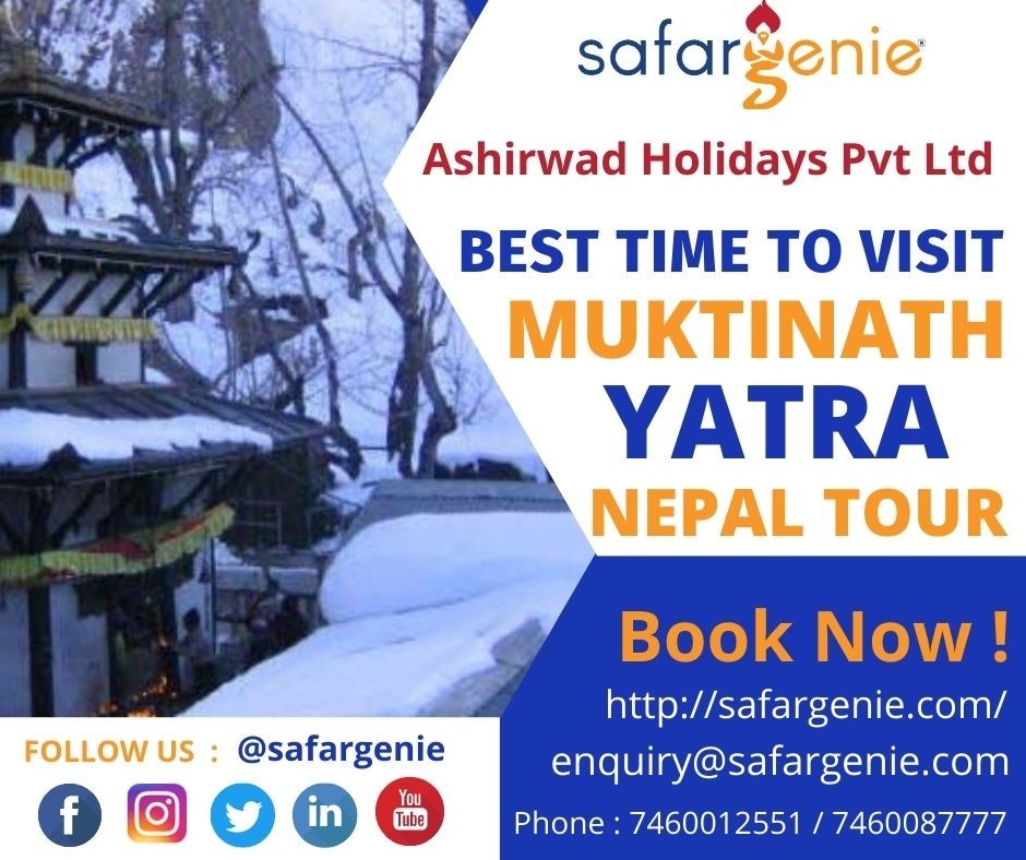 Best Time To Visit Muktinath Yatra
