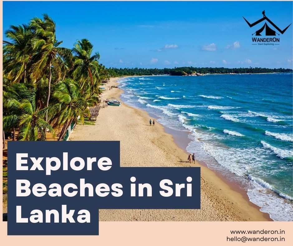 Beaches in Sri Lanka: Spectacular Adventures Await