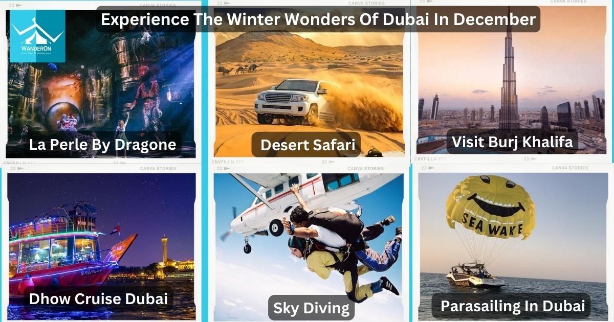 Experience The Winter Wonders Of Dubai In December