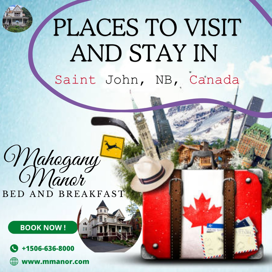 Charming Saint John Bed and Breakfast in New Brunswick, Canada