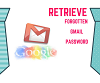 Steps to Retrieve Forgotten Gmail Account Password