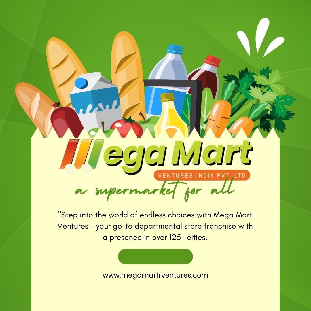 Mega Mart Ventures: Your Departmental Store Franchise Opportunity