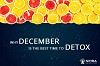 Why December is The Best Time to Detox?