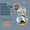 Golden Triangle Tour With Royal Rajasthan From Delhi