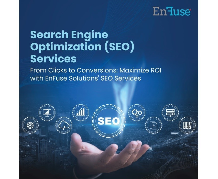 From Clicks to Conversions: Maximize ROI with EnFuse’s SEO Services