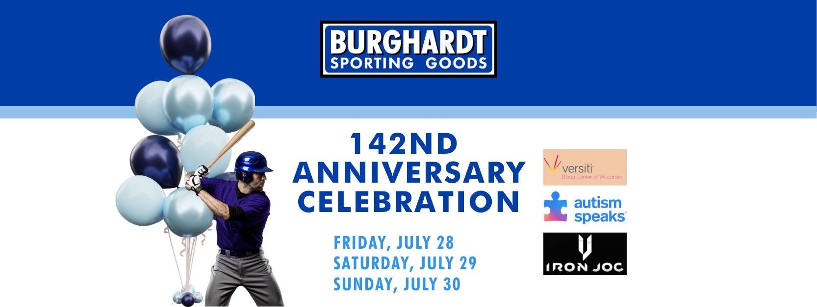 142nd Anniversary Celebration - Burghardt Sporting Goods