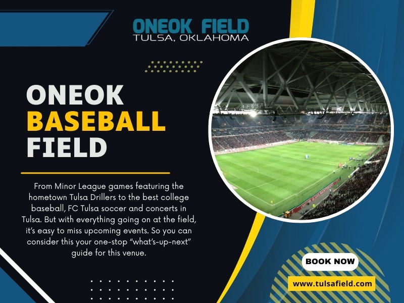ONEOK Baseball Field Tickets