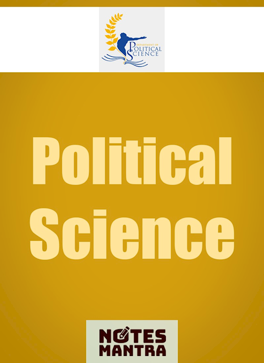 Political Science - Study Material & Notes - NotesMantra