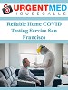 Reliable Home COVID Testing Service San Francisco