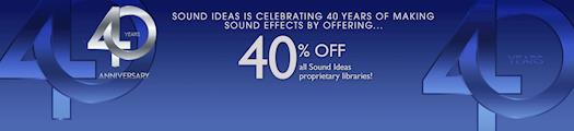 Get 40% Off On All Sound Ideas Proprietary libraries				