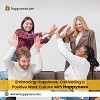 Get the Best created Happy Work Culture only with the approach of Happyness