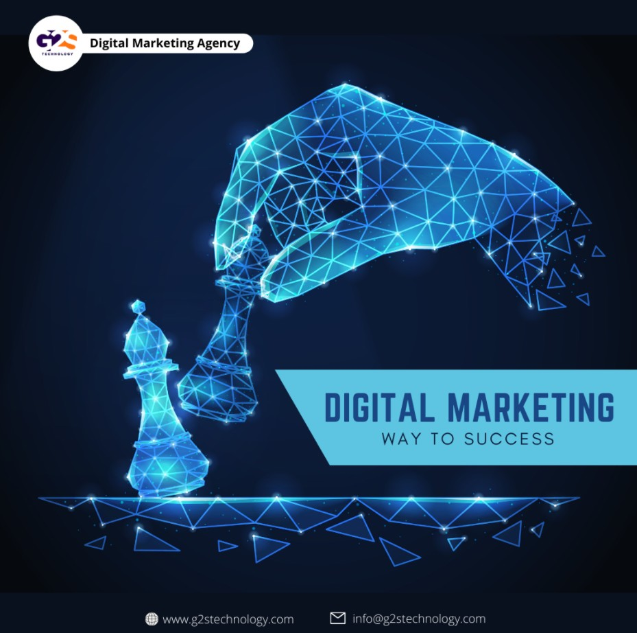 ''Digital Marketing Is a Way To Success'' - G2S Technology