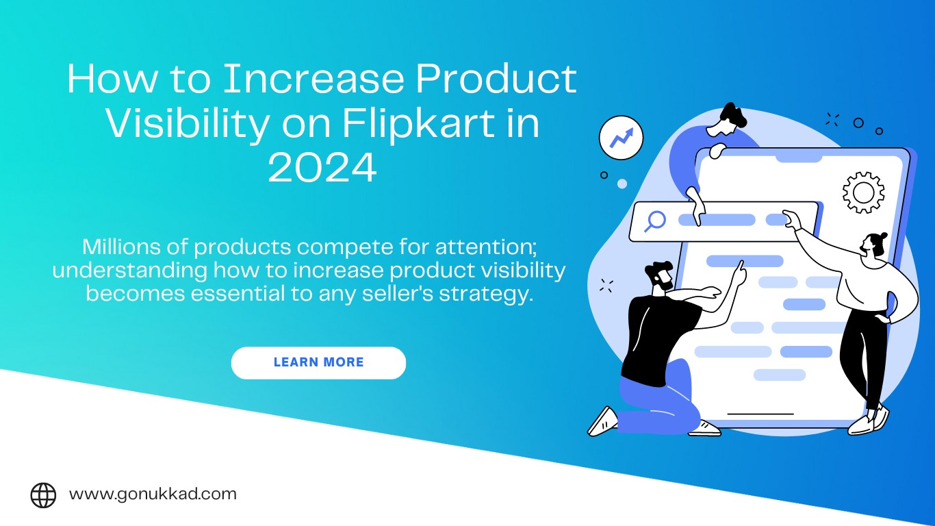 How to Increase Product Visibility on Flipkart