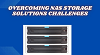 Overcoming NAS Storage solutions challenges