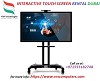 Interactive touch screen rental Dubai