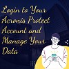 Acronis Account : How to Securing Data with Acronis Cyber Protect Login