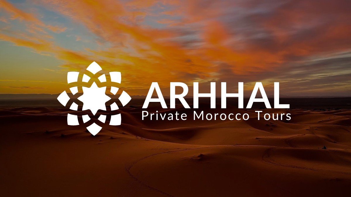 Arhhal - Private Morocco Tours