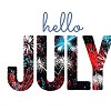 Hello July