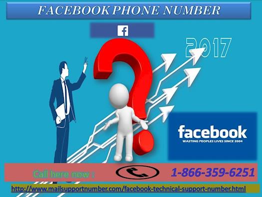 Facing difficulties on FB Dial Facebook Phone Number 1-866-359-6251