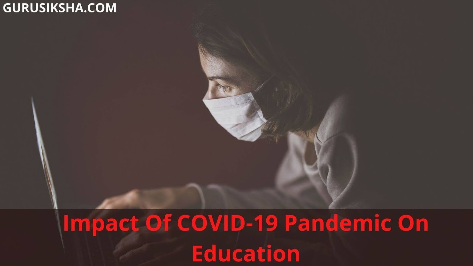 Is Education Sector In India Geting Effected During The Pandemic?
