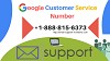 Google customer support phone number 24*7 days