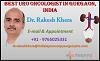 Dr. Rakesh Khera Best Uro Oncologist Assures You To Bounce  Back To Life At The Soonest