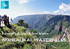 Nohkalikai Waterfalls: A Journey into Meghalaya's Natural Wonder