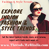 Latest Fashion and style trends  - Threads | WeRIndia