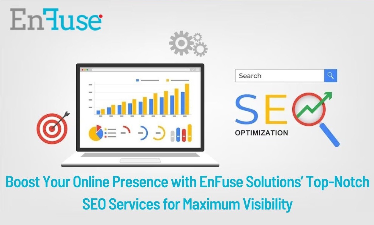 Get Top-Notch SEO Services at EnFuse Solutions