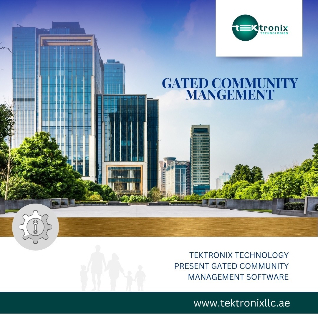 Essential Specifications to Gated Community Management Software in the UAE