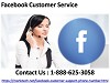 Contact 1-888-625-3058 Facebook customer service and win the war against spam