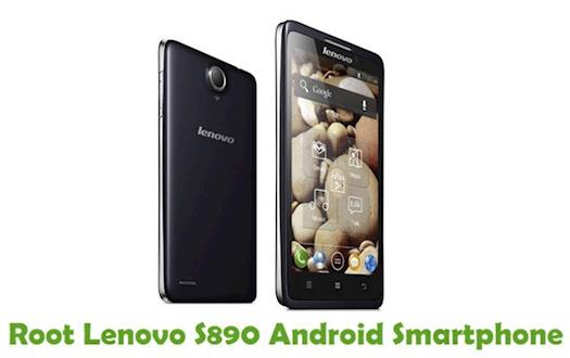 How To Root Lenovo S890 Android Smartphone