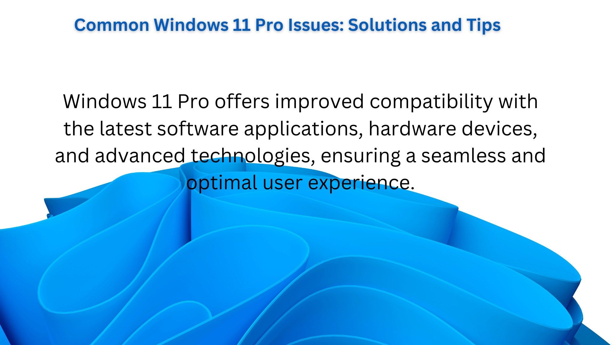  Common Windows 11 Pro Issues: Solutions 