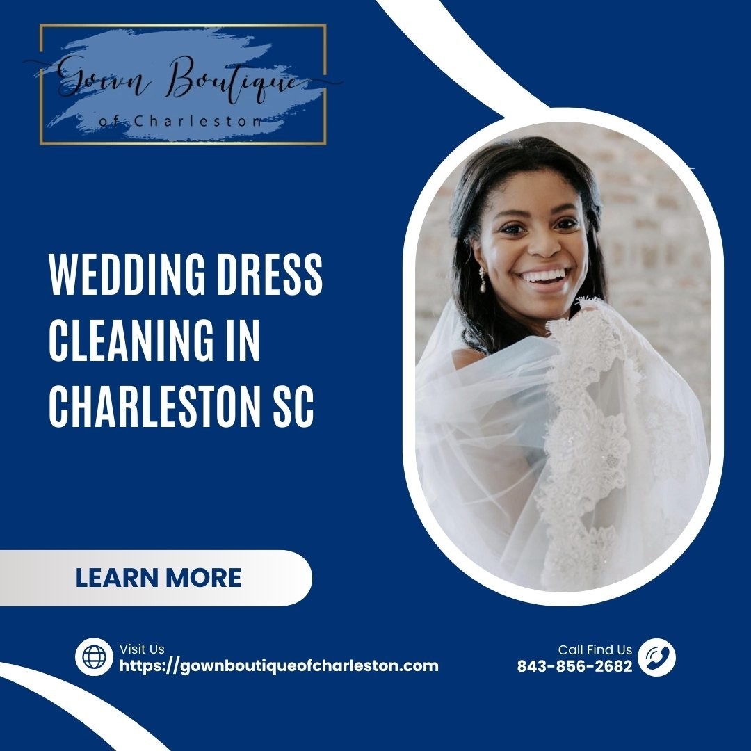 Wedding Dress Cleaning in Charleston, SC