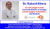 Dr. Rakesh Khera Urologist in India Provides Quality Care in Field Of Urology