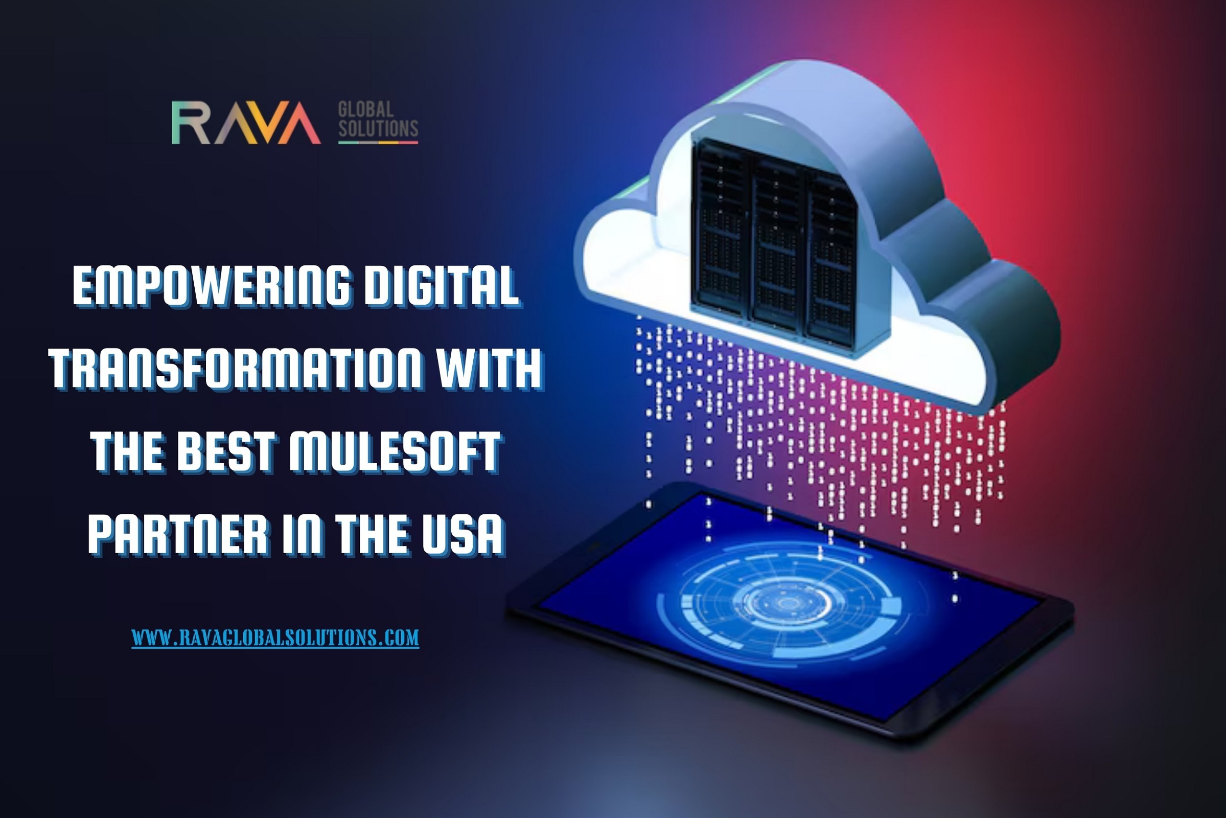 Top MuleSoft Service Provider in the USA | Rava Global Solutions