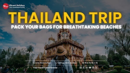 Unforgettable Thailand Tour Packages from Ahmedabad