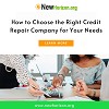 How To Choose The Right Credit Repair Company