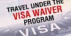Know more about US Visa Waiver Program