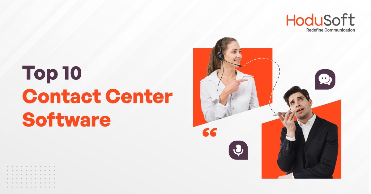 Top 10 Contact Center Software for 2022-2023