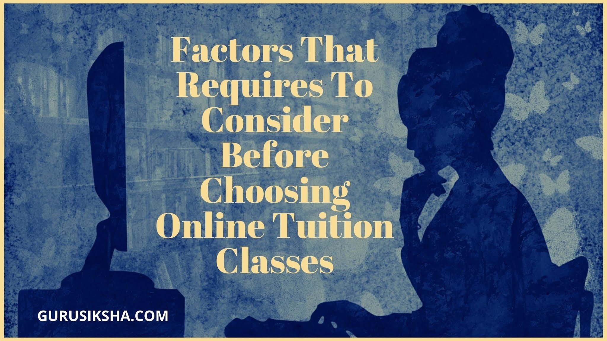 Online Tuition Classes: Top 5 Things To Check Before Choosing One