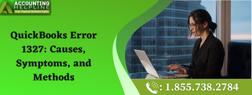 How to troubleshoot Can’t Install QuickBooks Error 1327 Issue