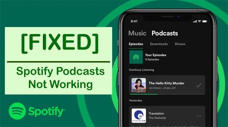 How To Fix Podcasts Not Playing or Not Working On Spotify