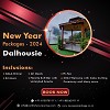 Dalhousie New Year Packages 2024