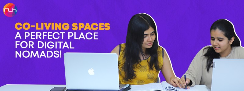 Reasons Why Co-Living Spaces Are Just Perfect for Remote Workers