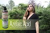 Azelaic Acid for Skin