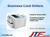 Business Card Slitters 