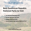 Exploring the Best National Parks in the Dominican Republic