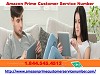 Having issue on your Digital Order? Amazon Prime Customer Service Number 1-844-545-4512